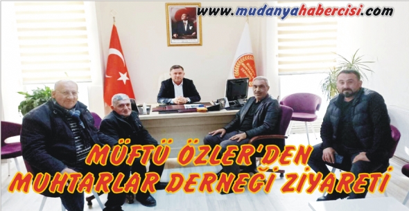 MFT ZLERDEN MUHTARLAR DERNE ZYARET